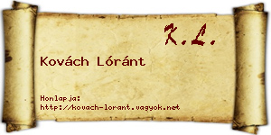 Kovách Lóránt névjegykártya
